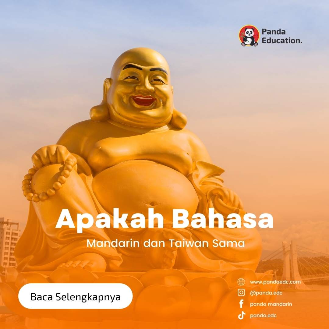 Apakah Bahasa Mandarin dan Taiwan Sama ? Kursus Bahasa Mandarin Panda Edc