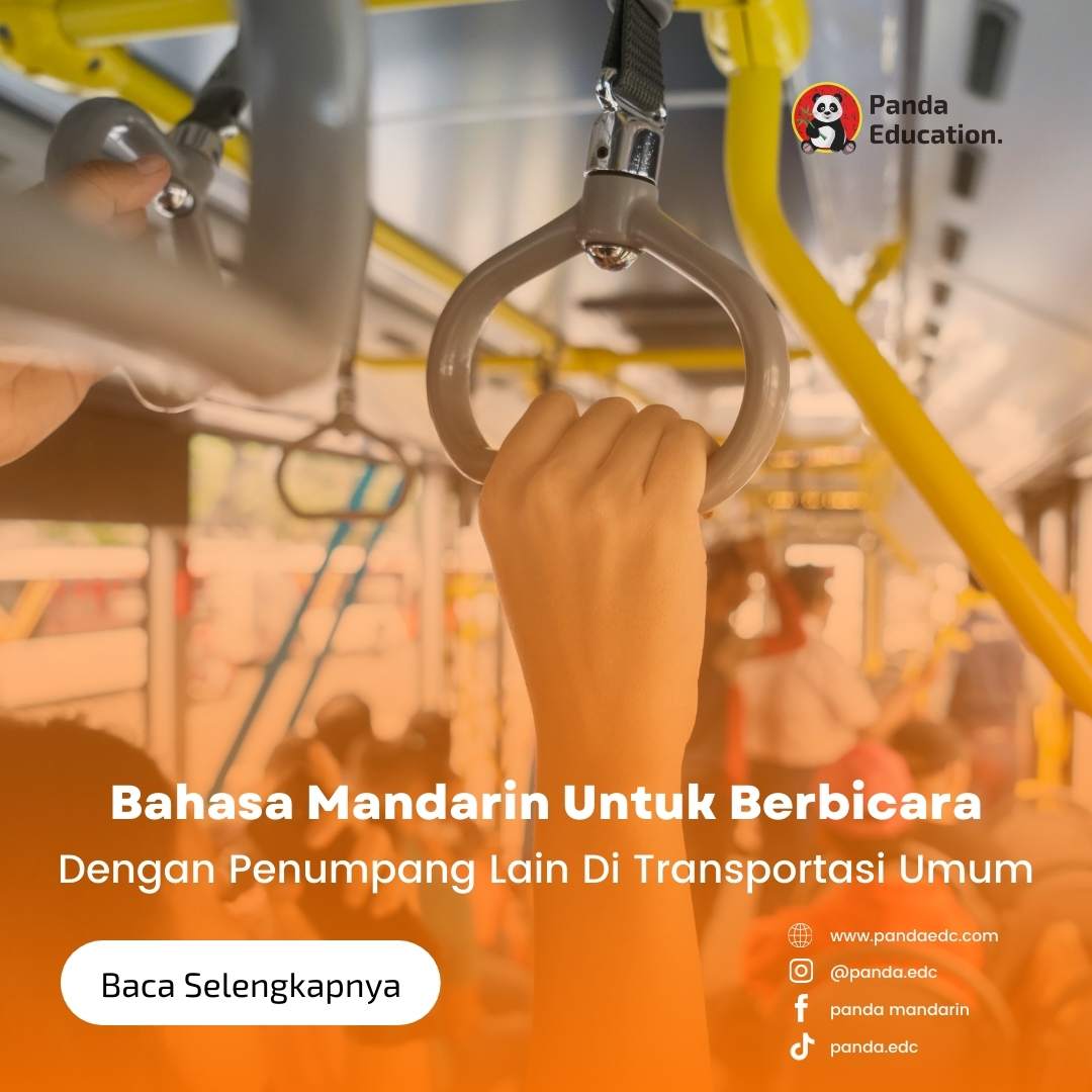 Bahasa Mandarin Untuk Berbicara Dengan Penumpang Lain Di Transportasi Umum