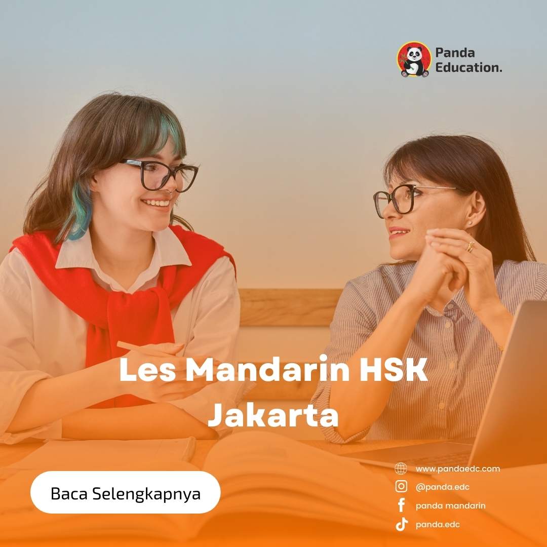 Les Mandarin HSK Jakarta Kursus Bahasa Mandarin Panda Edc