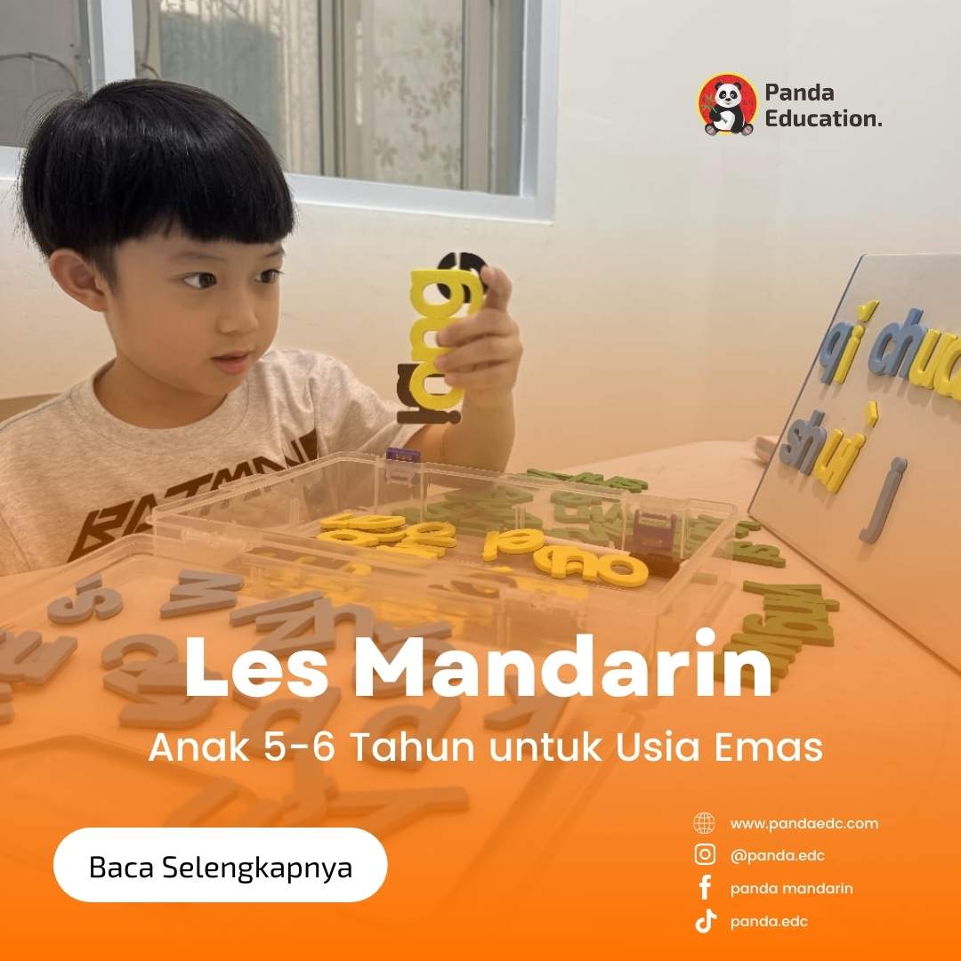 Les Mandarin Untuk Anak 5-6 Tahun untuk Usia Emas Anak Kursus Bahasa Mandarin Panda Edc