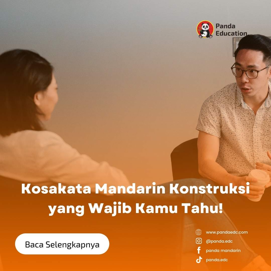 Kosakata Mandarin Konstruksi yang Wajib Kamu Tahu! Kursus Bahasa Mandarin Panda Edc