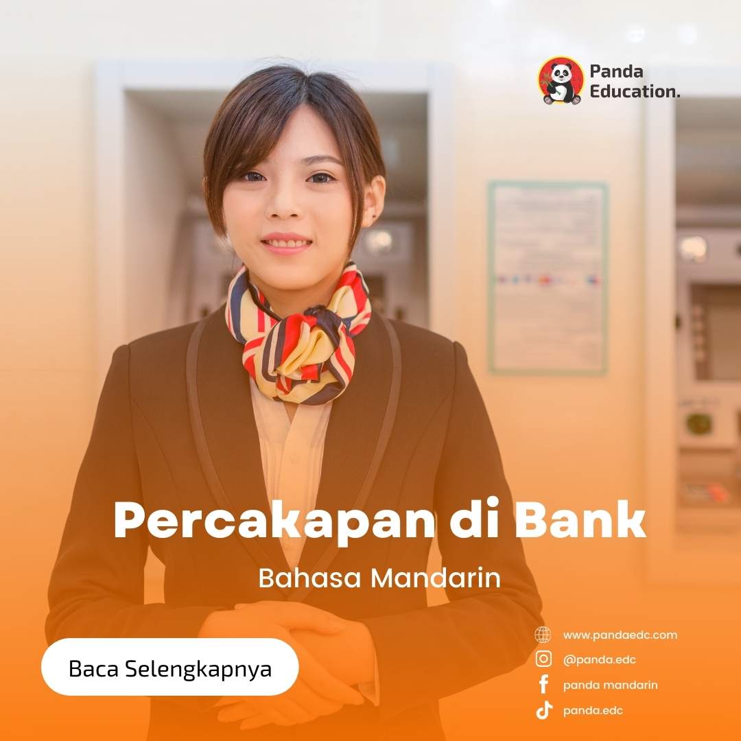 Percakapan di Bank dalam Bahasa Mandarin