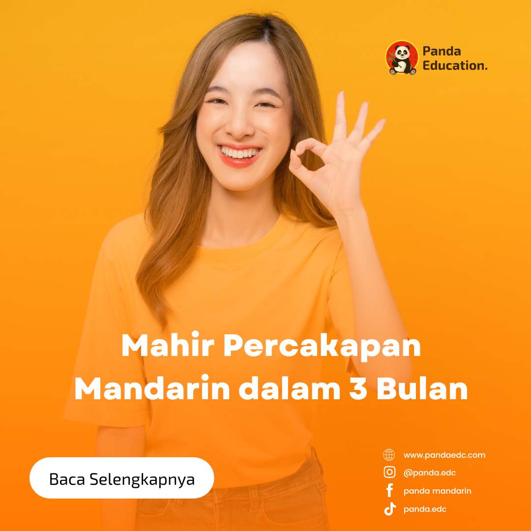 Mahir Percakapan Mandarin dalam 3 Bulan Kursus Bahasa Mandarin Panda Edc