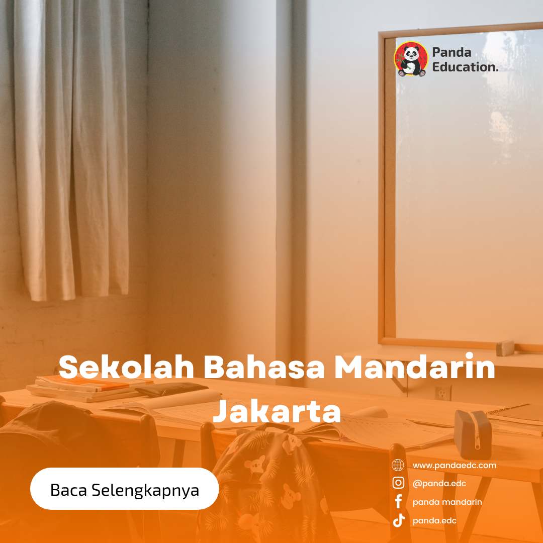 Sekolah Bahasa Mandarin Jakarta Kursus Bahasa Mandarin Panda Edc